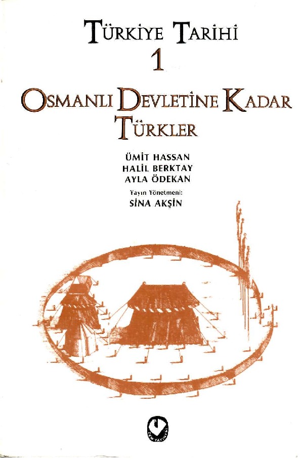 Türkiye Tarixi Cild 1 Osmanlı Devletine Kadar Türkler